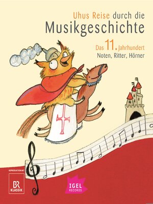 cover image of Uhus Reise durch die Musikgeschichte. Das 11. Jahrhundert